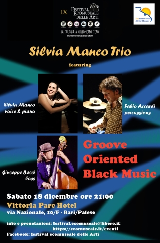 18/12/2022 - Silvia Manco Trio featuring GROOVE ORIENTED BLACK MUSIC